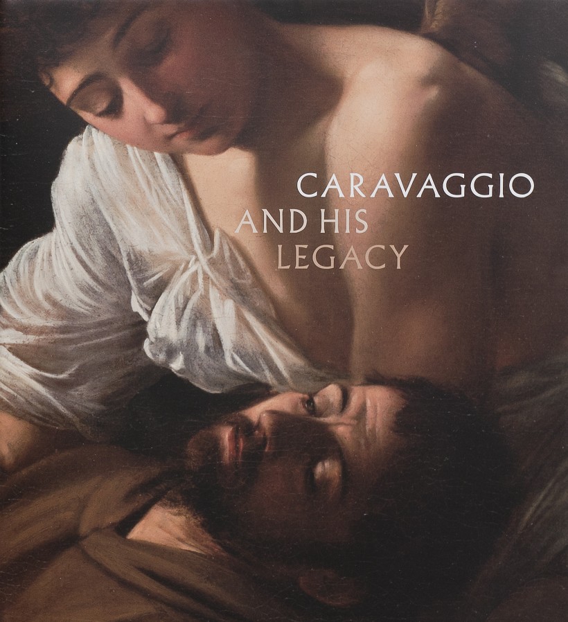 Image: Caravaggio and His Legacy Catalogue Cover